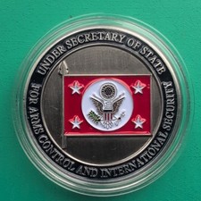 US Undersecretary of State -Arms Control & International Security Challenge Coin