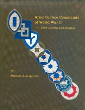 ARMY SERVICE COMMANDS of WORLD WAR TWO II - THEIR HISTORY & INSIGNIA ... SUPERB picture