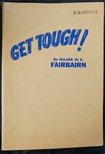Get Tough-Major W.E. Fairbairn-1942 Vintage Paperback Book- Hand To Hand Combat picture