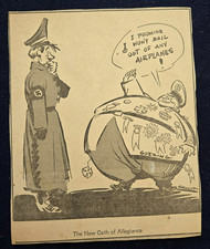 Original WWII Political Cartoon Sweigert "The New Oath of Allegiance" Goering