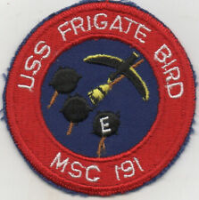 USS Frigate Bird MSC 191 Jacket Patch U S Navy picture
