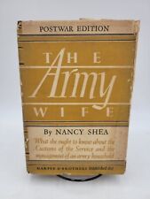 1948 The Army Wife Book Postwar Edition U.S. World War II WW2 WWII Shea HC w DJ picture