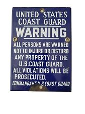 US COAST GUARD PORCELAIN SIGN WARNING FROM CPOMMANDANT  VERY RARE picture