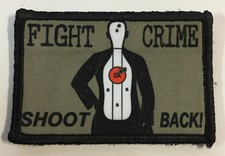 Fight Crime Shoot Back Morale Patch Military Tactical Army Flag USA Hook Badge