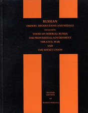 Imperial Russian Civil War USSR Orders Medals Decorations Werlich Catalog Book