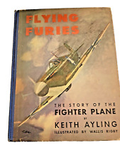 Book Flying Furies Story of the Fighter Plante Illustrated Aviation Ayling 1942 picture