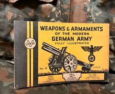 ORIGINAL WORLD WAR II PAMPHLET C. 1943  WEAPONS & ARMS OF THE MODERN GERMAN ARMY picture