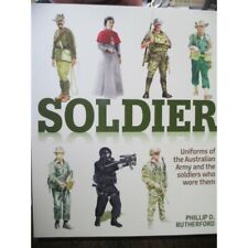 History Soldier & Uniforms of the Australian Army ILLUSTRATED DESCRIBED New Book picture