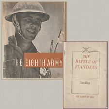 2 Original 1941 & 44 WW2 books: THE EIGHTH ARMY & THE BATTLE OF FLANDERS  HMSO picture