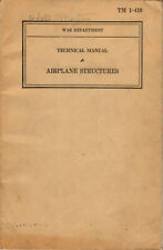 War DEPT TECHNICAL MANUAL 1-410 A - 1941IRPLANE STRUCTURES 1941 picture