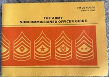 Vintage 1980 US Army Non Commissioned Officer Guide