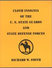 Military Book: Cloth Insignia of the State Guards & Defense Forces picture