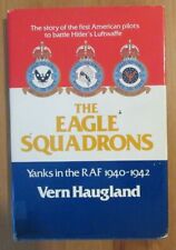 first edition book RAF EAGLE SQUADRON vern haugland squadrons picture