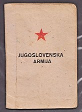 YUGOSLAVIA Yugosla Army- MILITARY BOOK issued on 17-4-1945 during WWII PARTISAN