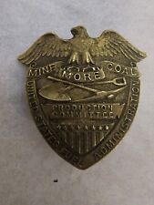 Scarce WW1 U.S. Fuel Admin. Coal Miners Badge Rare picture