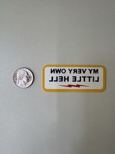 DEFCON GROUP MY VERY OWN LITTLE HELL  STICKER DEFENSE CONDITION MFG VANS