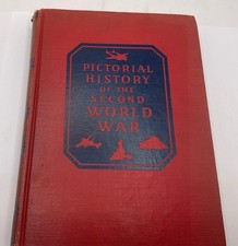 1944 Pictorial History Second World War Vol 1 WWII Wm H Wise Photo Hardcover