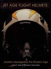 Jet Age Flight Helmets book USAAF USAF USN Air Force