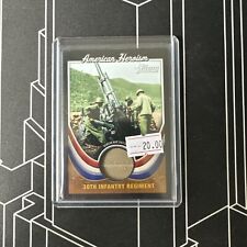 2009 TOPPS AMERICAN HERITAGE AMERICAN HEROISM 30TH INFANTRY REGIMENT SWATCH picture