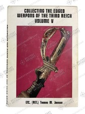 WW2 German Collecting the Edged Weapons of the Third Reich Vol 5 Hardcover Re...