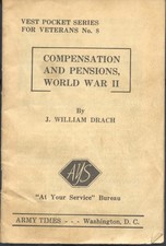 Original WWII Veteran Booklet Compensation & Pensions Army Times Vest Pocket Ser