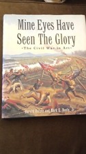 Mine Eyes Have Seen The Glory Holzer Neely Original Civil War 1861-65 Militaria