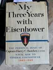 EISENHOWER CAPT HARRY BUTCHER MY THREE YEARS WITH 1942-1945 COLLECTIBLE picture