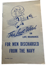 Vintage 1940s Last Word on Life Insurance Men Discharged From Navy Great Graphic