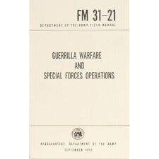 NEW - US Army Guerrilla Warfare SPECIAL FORCES OPERATIONS Book Manual FM 31-21 picture