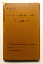 Aviators Flight Log Book Navaer-4111 Revised 1944 Navy Flight Surgeon 1951-1956 picture