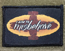 I Aim to Misbehave Serenity Firefly Morale Patch Tactical ARMY Hook Military USA picture