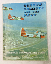 Vintage 1963 Corpus Christi And The Navy Unofficial Directory And Guide picture