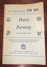 1944 Dairy Farming United States Armed Forces Institute Manual EM 805 Book picture