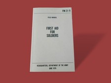 U.S ARMY MEDIC FIRST AID FOR SOLDIERS BOOK GUIDE ON EMERGENCIES HANDBOOK