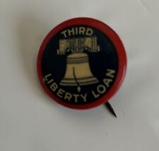 Vintage Third Liberty Loan Pin or Button World War I 3/4” picture