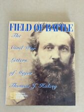 Field of Battle - The Civil War Letters of Major Thomas J. Halsey picture