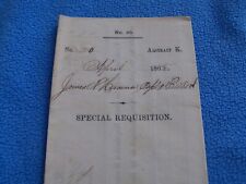 1865 CIVIL WAR DOCUMENT SPECIAL REQUISITION BY CAPT JAMES HANNA 173rd O.V.I. picture