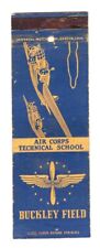 Matchbook: Army Air Force Technical School Buckley Field, Colorado  picture