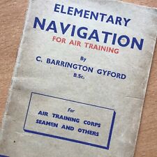 ORIGINAL WWII BRITISH ATC HANDBOOK: ELEMENTARY NAVIGATION FOR AIR TRAINING picture