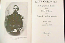 LEE'S COLONELS - A Biographical Register of the Field Officers. .Robert K. Kirck picture