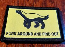 F$%K Around And Find Out Honey Badger Morale Patch Tactical Military Army USA picture