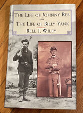 Vintage 1994 THE LIFE OF JOHNNY REB AND BILLY YANK by BELL I. WILEY HC/DJ VTG picture