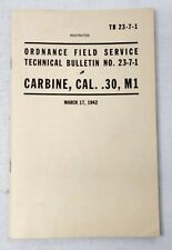 M1 Carbine Rifle Technical Bulletin Ordnance Field Service Manual TB 23-7-1  picture