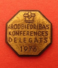 Soviet Latvia 1976 Metal Workers Trade Union Conference Member Badge Labor Pin