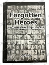 British Forgotten Heroes Charge of the Light Brigade Hard Cover Reference Book