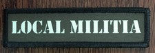 1x4 Local Militia Morale Patch Military Tactical Army Flag USA Badge Hook 