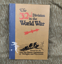 The 32nd Division in the World War 1st Edition 1920 US Army Unit History & Roll picture