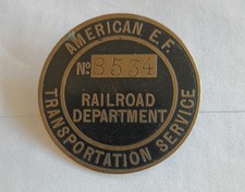 AEF RAILROAD DEPARTMENT TRANSPORTATION SERVICE BRONZE BADGE WWI WORLD WAR 1