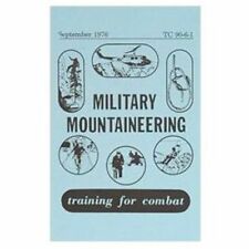 MILITARY MOUNTAINEERING BOOK TRAINING HANDBOOK U.S. Army Combat Training Guide picture