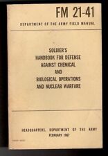 SOLDIER’S HANDBOOK 4 DEFENSE/ CHEMICAL/BIO WARFARE/NUCLEAR  FM 21-41 1967 $4shUS picture